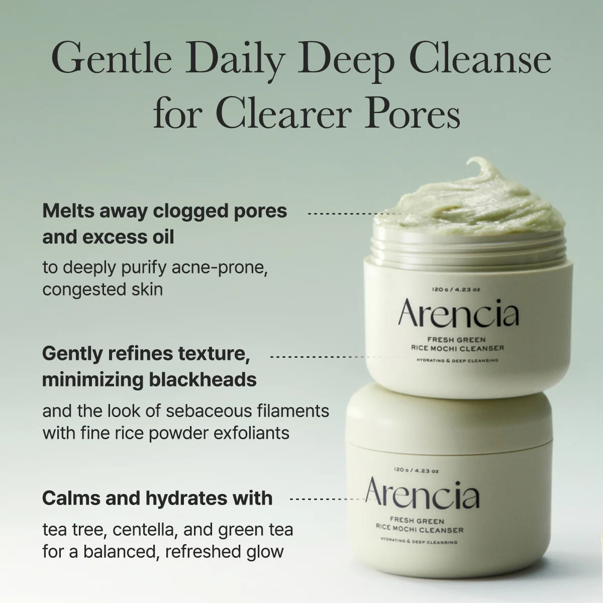 ARENCIA FRESH GREEN RICE MOCHI CLEANSER
120G