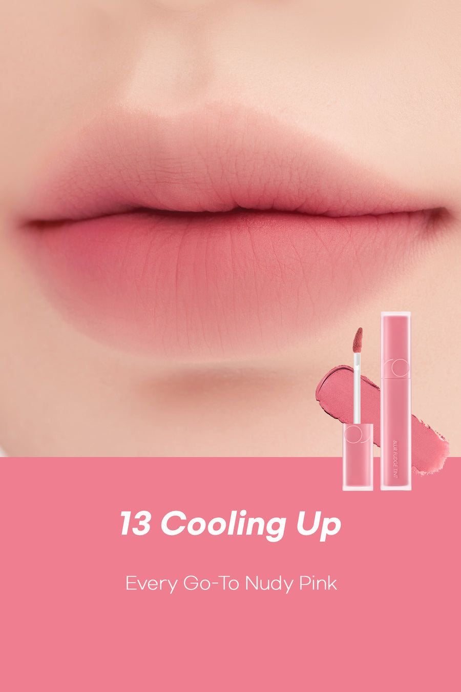 BLUR FUDGE TINT 13 COOLING UP