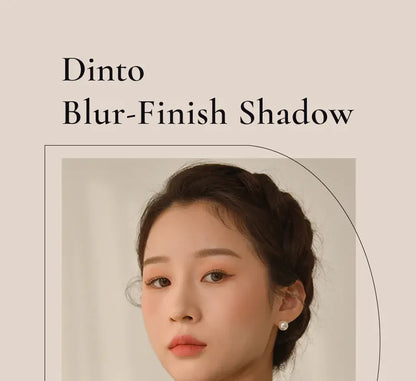 Dinto - Blur-Finish Shadow